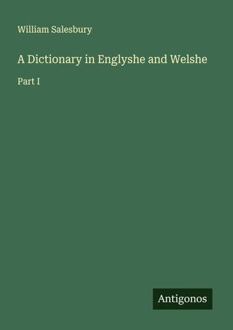 A Dictionary in Englyshe and Welshe