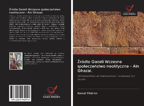 ¿ród¿o Gazeli Wczesne spo¿ecze¿stwo neolityczne - Ain Ghazal.