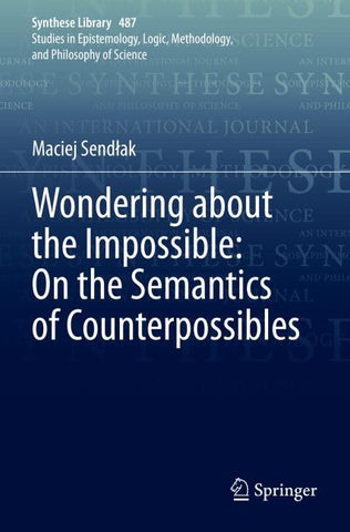 Wondering about the Impossible: On the Semantics of Counterpossibles