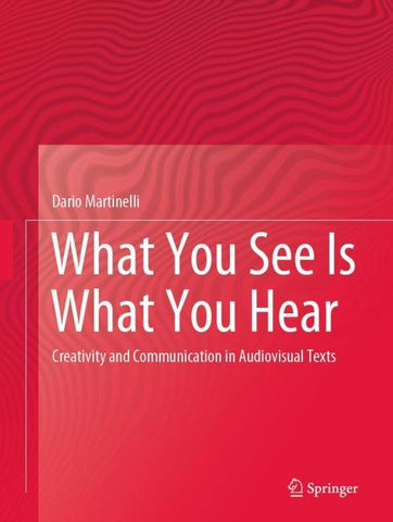 What You See Is What You Hear