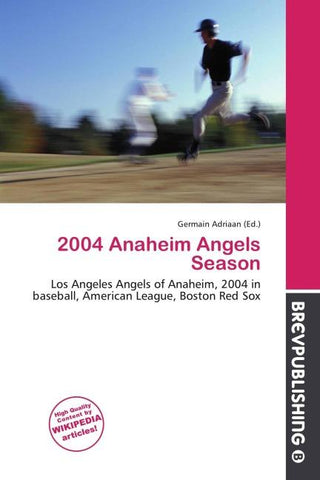 2004 Anaheim Angels Season