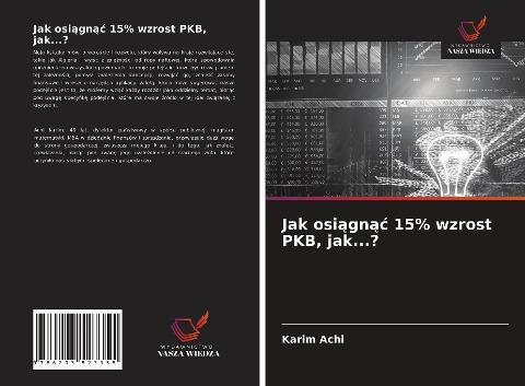Jak osi¿gn¿¿ 15% wzrost PKB, jak...?