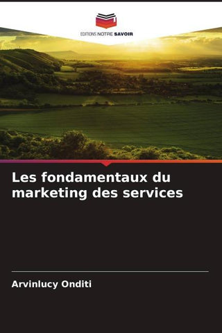 Les fondamentaux du marketing des services