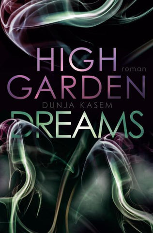 High Garden Dreams
