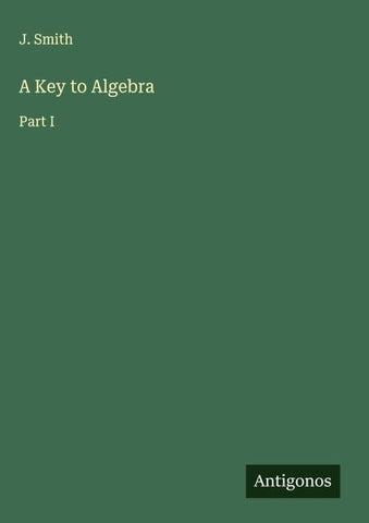 A Key to Algebra