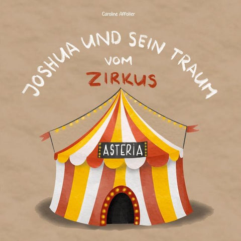Joshua und sein Traum vom Zirkus