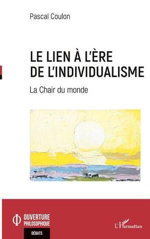 Le lien à l'ère de l'individualisme