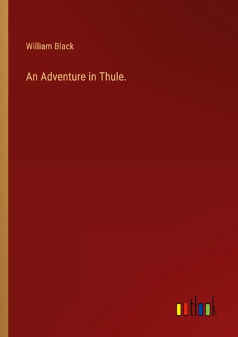 An Adventure in Thule.