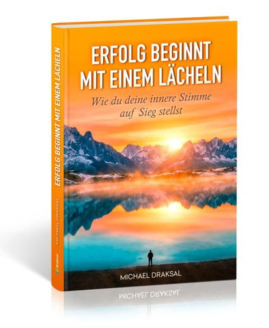 Erfolg beginnt mit einem Lächeln