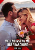 Valentinstag mit Überraschung