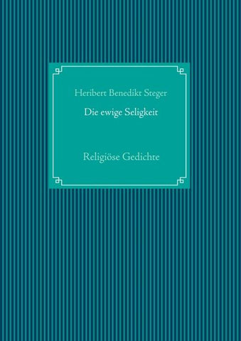Die ewige Seligkeit