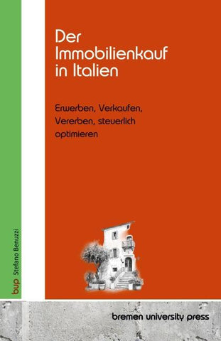 Der Immobilienkauf in Italien
