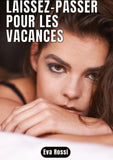 Laissez-passer pour les vacances