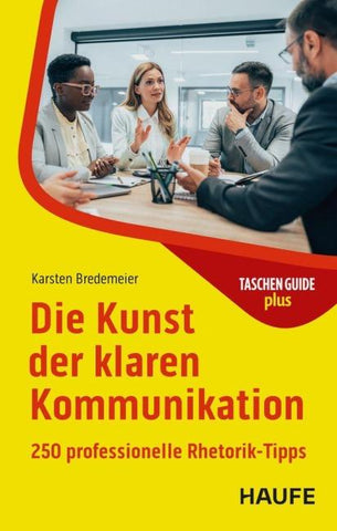 Die Kunst der klaren Kommunikation