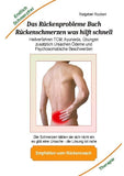 Das Rückenprobleme Buch - Rückenschmerzen was hilft  schnell?