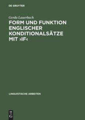 Form und Funktion englischer Konditionalsätze mit ›if‹