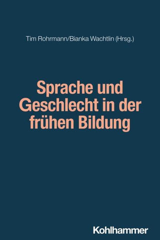 Sprache und Geschlecht in der frühen Bildung