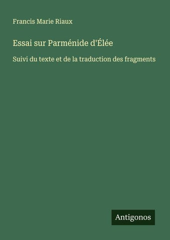 Essai sur Parménide d'Élée