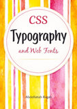 CSS Typography and Web Fonts