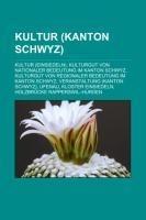 Kultur (Kanton Schwyz)