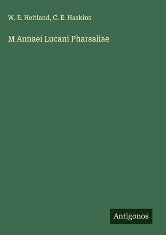 M Annaei Lucani Pharsaliae