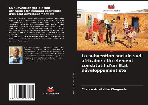 La subvention sociale sud-africaine : Un élément constitutif d'un État développementiste