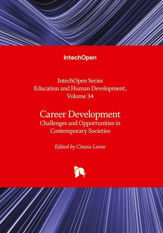 Career Development - Challenges and Opportunities in Contemporary Societies