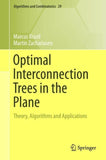 Optimal Interconnection Trees in the Plane