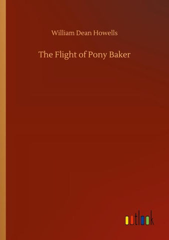 The Flight of Pony Baker