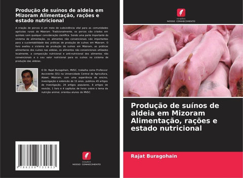 Produção de suínos de aldeia em Mizoram Alimentação, rações e estado nutricional