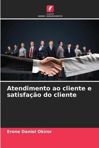 Atendimento ao cliente e satisfação do cliente