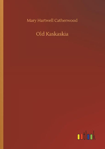 Old Kaskaskia
