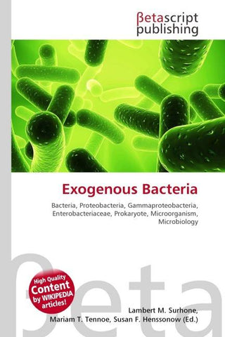 Exogenous Bacteria