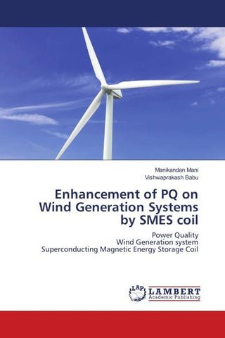 Enhancement of PQ on Wind Generation Systems by SMES coil