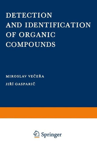Detection and Identification of Organic Compounds