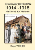 Ernst Walter DORSCHAN 1914 -1918 de l'Aisne aux Flandres