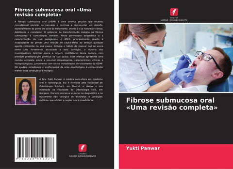 Fibrose submucosa oral 'Uma revisão completa'