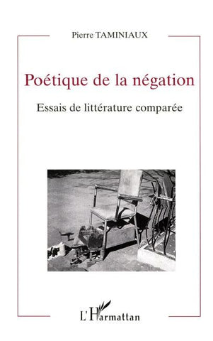 Poétique de la Négation