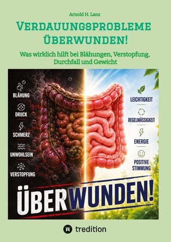 Verdauungsprobleme überwunden!