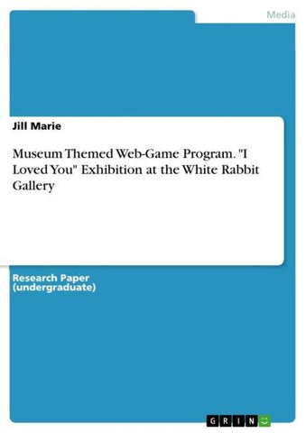 Museum Themed Web-Game Program. "I Loved You" Exhibition at the White Rabbit Gallery