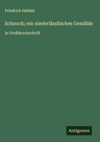 Schnock; ein niederländisches Gemälde