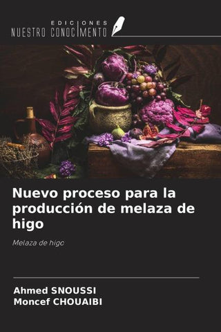 Nuevo proceso para la producción de melaza de higo