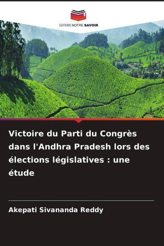 Victoire du Parti du Congrès dans l'Andhra Pradesh lors des élections législatives : une étude