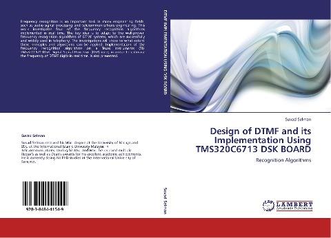 Design of DTMF and its Implementation Using TMS320C6713 DSK BOARD