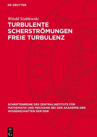 Turbulente Scherströmungen freie Turbulenz