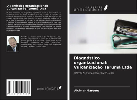 Diagnóstico organizacional: Vulcanização Tarumã Ltda