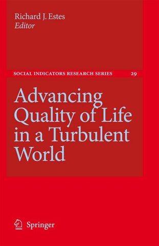Advancing Quality of Life in a Turbulent World