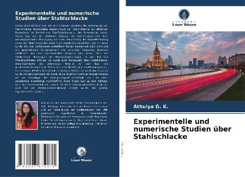 Experimentelle und numerische Studien über Stahlschlacke