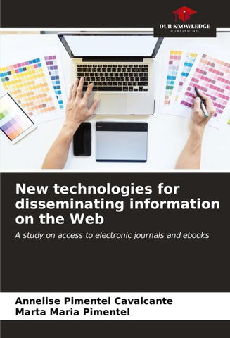 New technologies for disseminating information on the Web