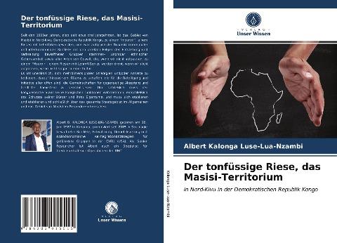 Der tonfüssige Riese, das Masisi-Territorium